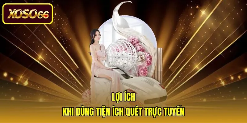 Tiện ích quét mã tự động và độ chính xác tuyệt đối