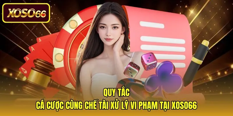 Chế tài xử phạt vi phạm theo điều khoản và điều kiện
