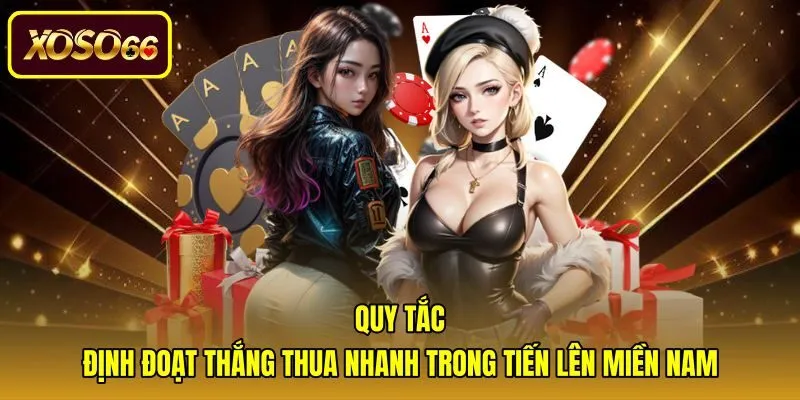 Quy tắc phạt tiền và luật đè hàng tiến lên miền Nam